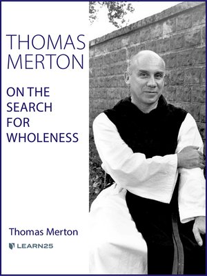 cover image of Thomas Merton on the Search for Wholeness